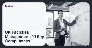 UK Facilities Management: 10 Key Statutory Compliances for 2025 feature image